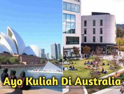 Benefit Kuliah di Australia: Kampus Top dan Prospek Karir Cemerlang