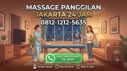 10 Rekomendasi Pijat Panggilan 24 Jam di Jakarta 2026, Praktis untuk Rumah, Apartemen, dan Hotel